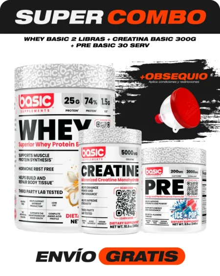 Combo Whey Basic 2 libras + Creatina Basic 300 gramos + Pre Basic 30 servicios + Obsequio